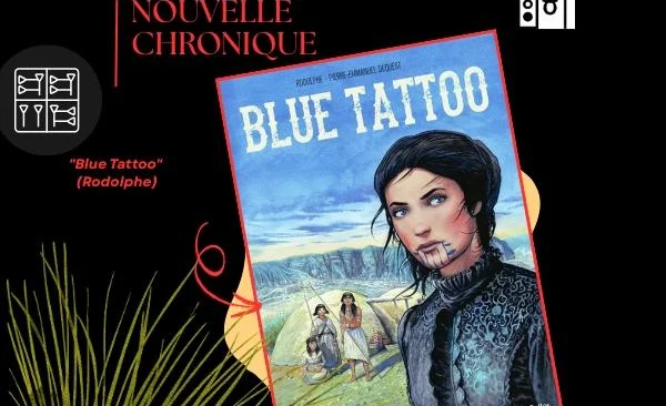 Blue Tattoo de Rodolphe (Chronique littéraire de Sophie Queuniez)